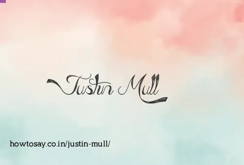 Justin Mull
