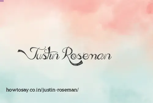 Justin Roseman