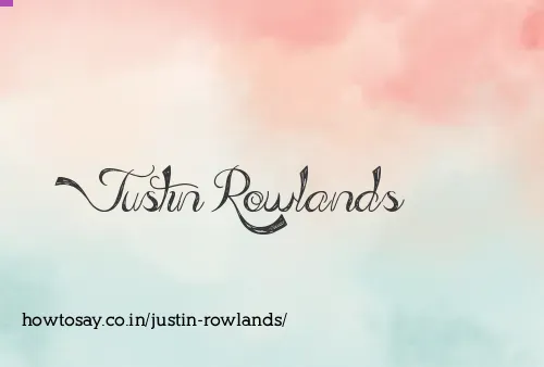 Justin Rowlands