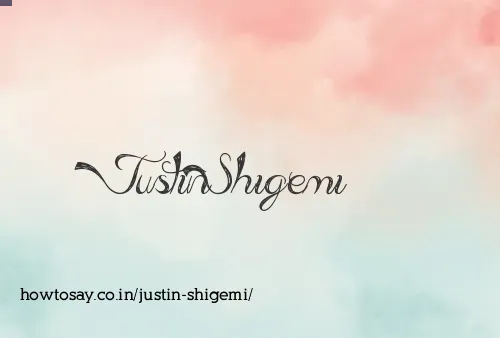 Justin Shigemi