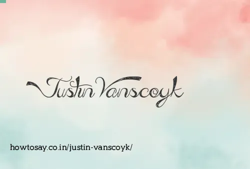 Justin Vanscoyk