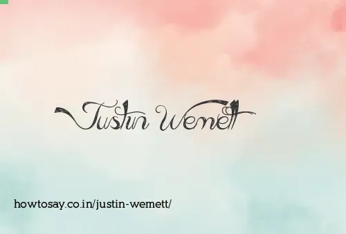 Justin Wemett