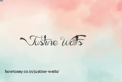 Justine Watts