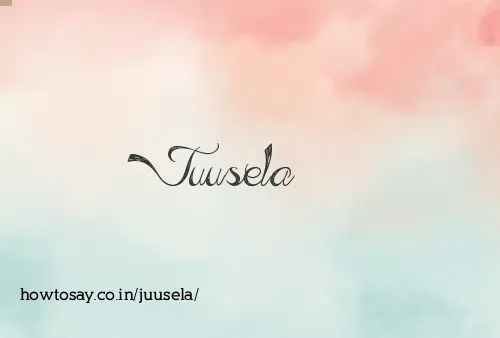 Juusela