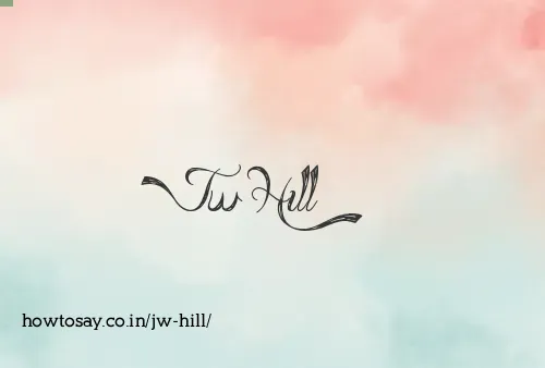 Jw Hill