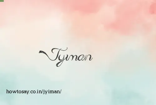 Jyiman
