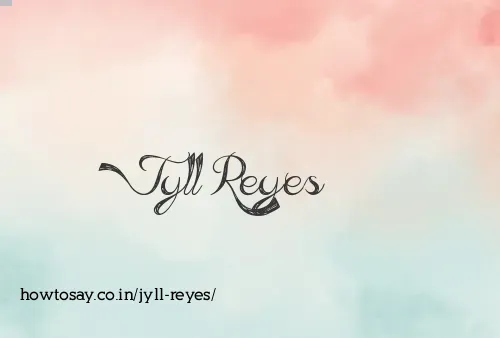 Jyll Reyes