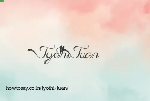 Jyothi Juan