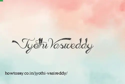 Jyothi Vasireddy