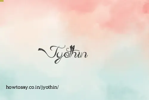 Jyothin