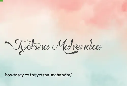 Jyotsna Mahendra