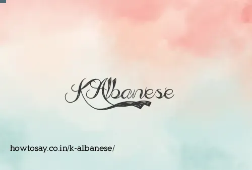K Albanese