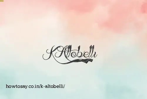 K Altobelli