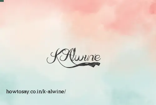 K Alwine