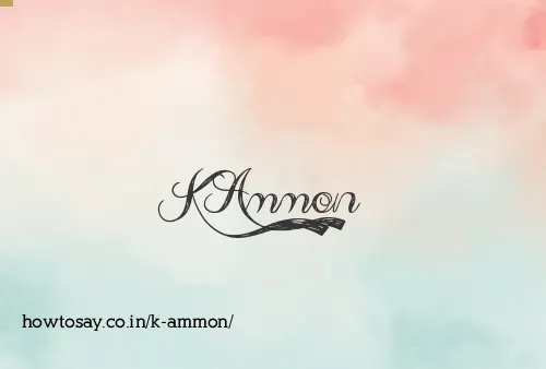 K Ammon