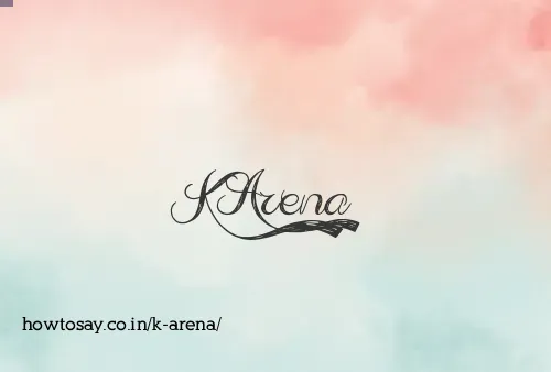 K Arena