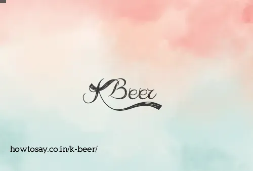 K Beer
