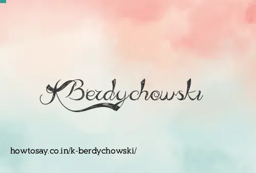K Berdychowski