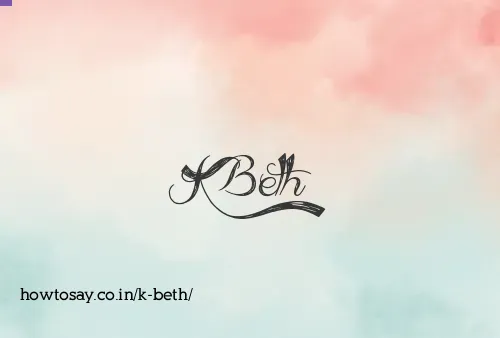 K Beth