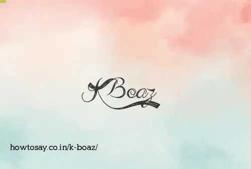 K Boaz