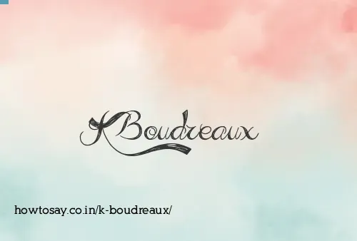 K Boudreaux