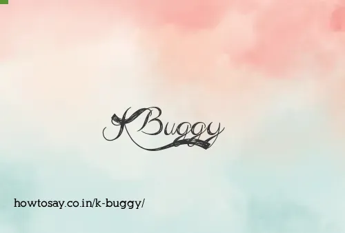 K Buggy