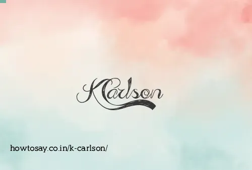 K Carlson
