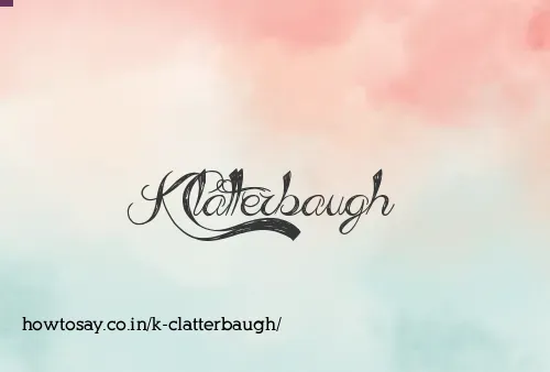 K Clatterbaugh