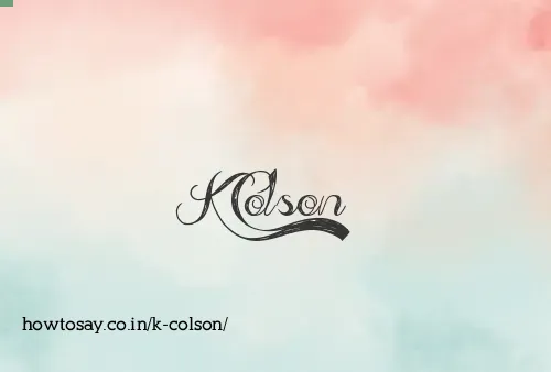 K Colson