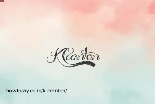 K Cranton