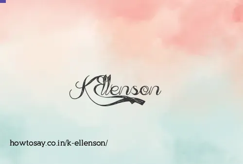 K Ellenson