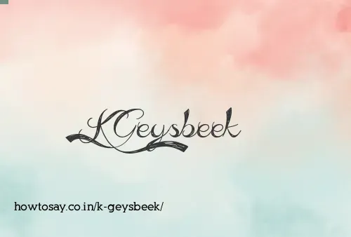 K Geysbeek