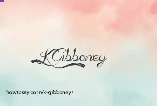 K Gibboney