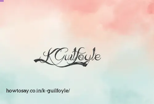 K Guilfoyle