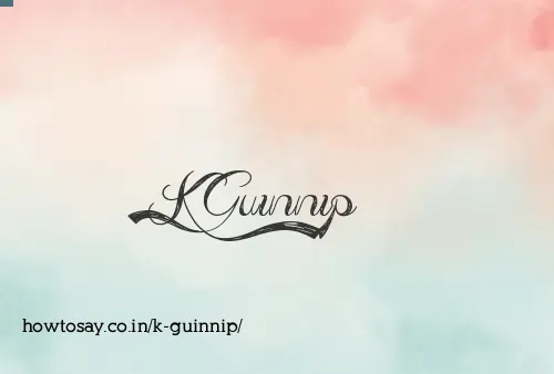 K Guinnip