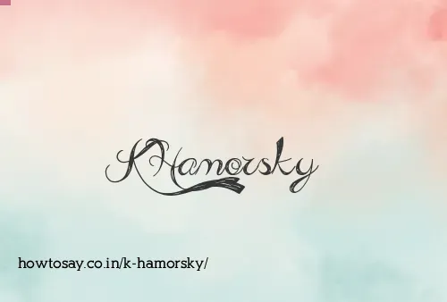 K Hamorsky
