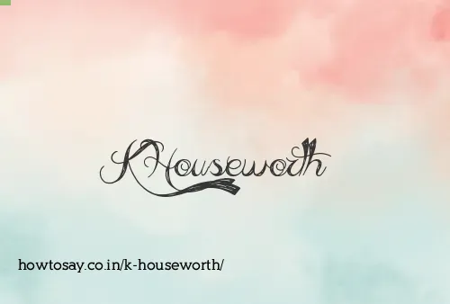 K Houseworth