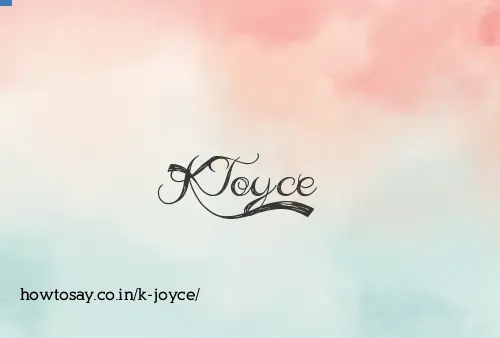 K Joyce