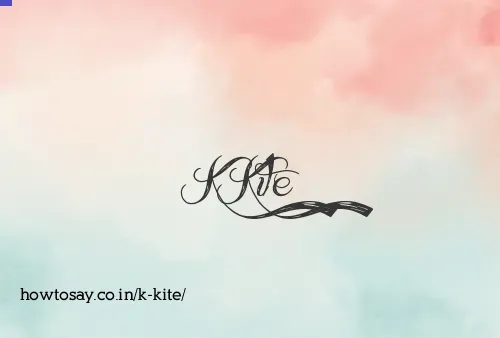 K Kite
