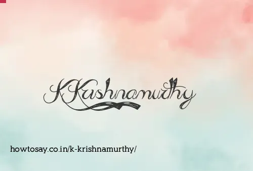 K Krishnamurthy