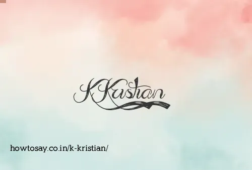 K Kristian