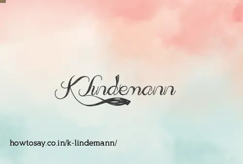 K Lindemann
