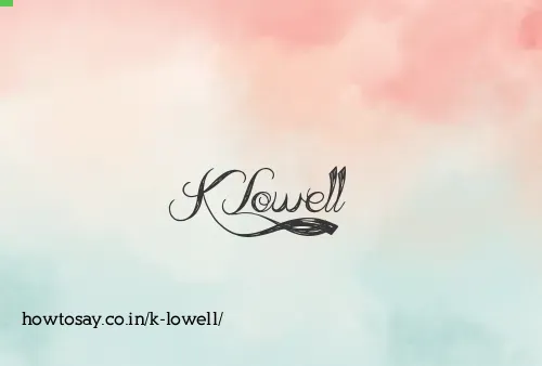 K Lowell
