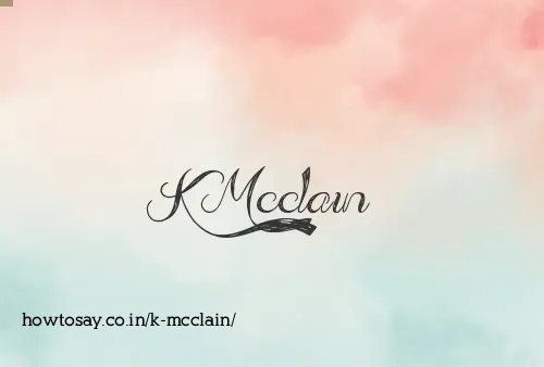 K Mcclain