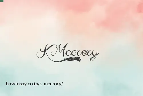 K Mccrory