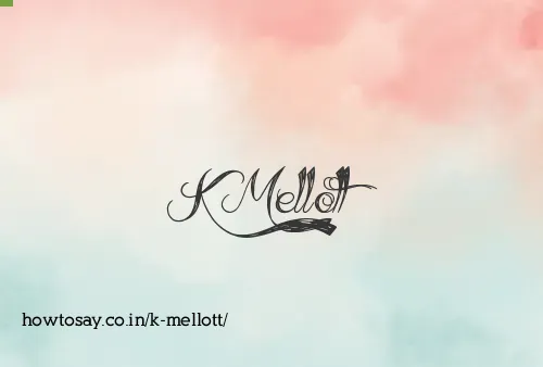 K Mellott