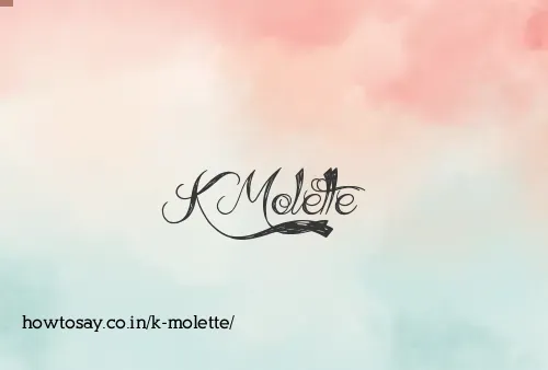 K Molette