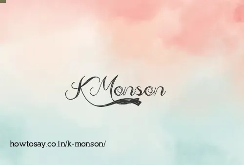 K Monson
