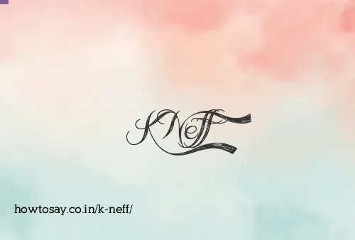 K Neff