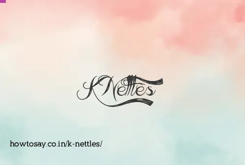 K Nettles